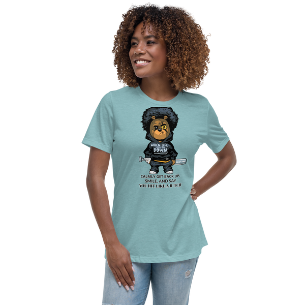 When Life Knocks You Down Women's Relaxed T-Shirt