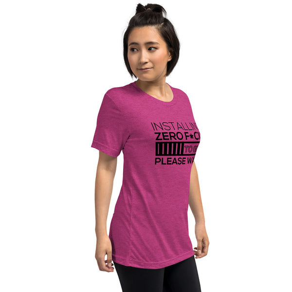 Zero F*cks To Give Womens Tri-Blend Short Sleeve T-Shirt