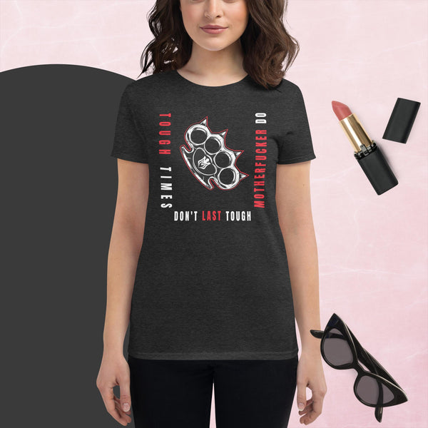 Tough MFERs Women's short sleeve t-shirt