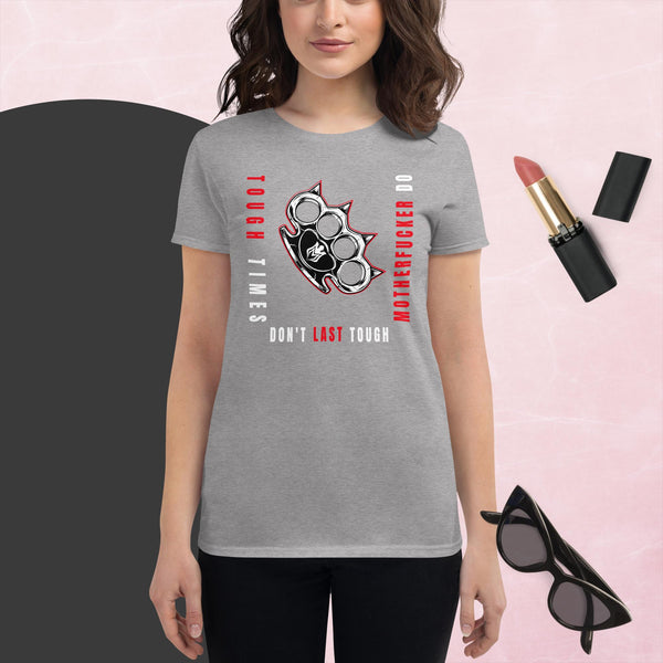 Tough MFERs Women's short sleeve t-shirt