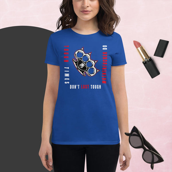 Tough MFERs Women's short sleeve t-shirt