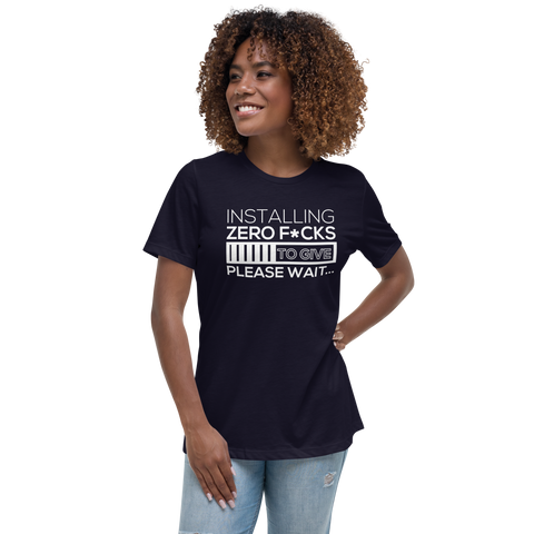 Zero F*cks To Give Women's Relaxed T-Shirt