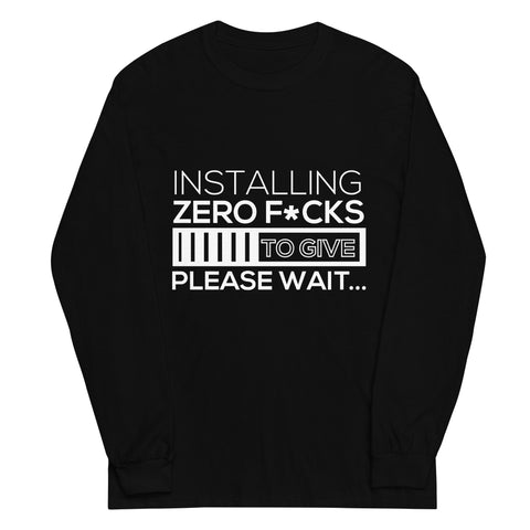 Zero F*cks To Give Long Sleeve Shirt
