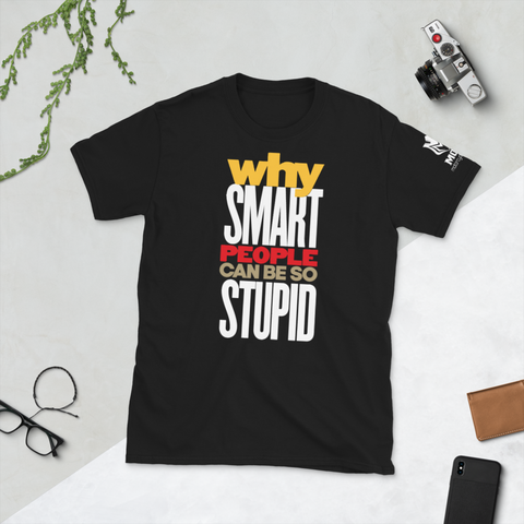 My Smartass Short-Sleeve Unisex T-Shirt