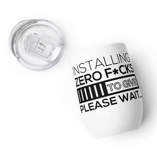 Zero F*cks To Give Wine tumbler